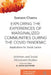 Exploring the Experiences of Marginalized Communities During the Covid Pandemic: Implications for Social Justice by Samson Chama