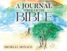 A Journal Through the Bible by Monaco, Michelle