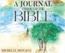 A Journal Through the Bible by Monaco, Michelle