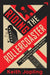 Riding the Rollercoaster: How Artists Survive the Music Business to Become the Legends We Love by Keith Jopling