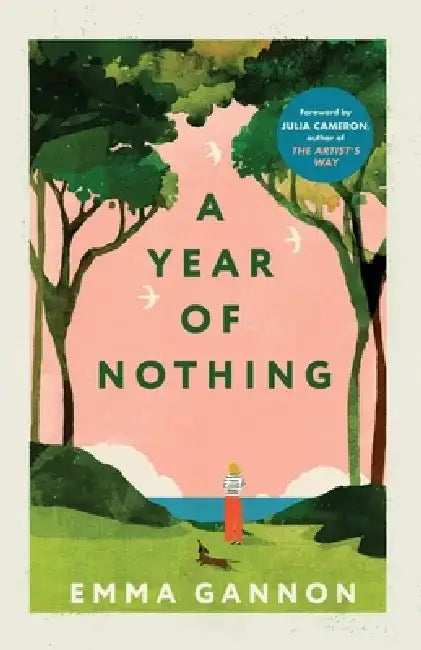 A Year of Nothing: As heard on BBC Woman's Hour by Emma Gannon