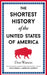 The Shortest History of the United States of America by Don Watson