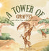 A Tower of Giraffes: and other fun collective nouns by Stephanie Lipsey-Liu