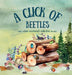 A Click of Beetles: and other minibeast collective nouns by Stephanie Lipsey-Liu