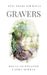 Gravers: Journey through cemeteries, crypts, catacombs, churchyards and burial grounds of London by Lande Jewels