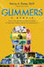 Glimmers: Essays on Race and Historical Trauma, the Origins of Compassionate Dialogue, and Power of Unconditional Love by Nancy A. Dome Ed D.