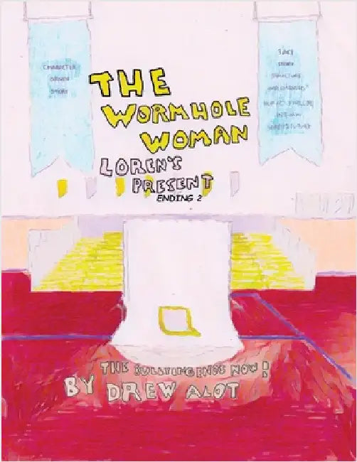 The Wormhole Woman - Loren's Present (ENDING 2) by Alot, Drew
