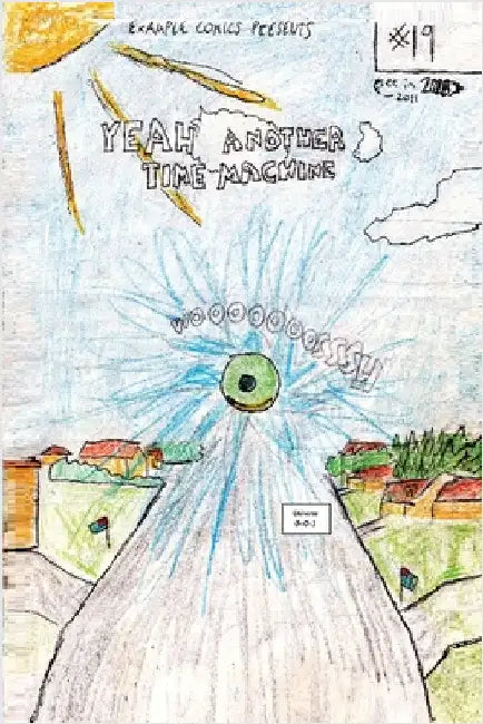 Yeah Another Time Machine by Alot, Drew