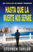 Hasta Que la Muerte Nos Separe: Spanish Translation of Till Death Do Us Part by Stephen Taylor