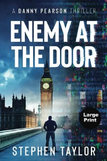 Enemy At The Door by Stephen Taylor