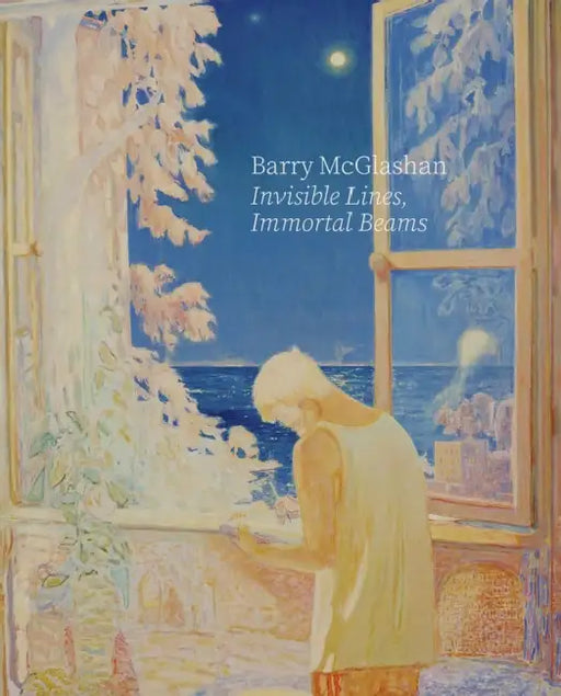 Invisible Lines, Immortal Beams by Barry McGlashan