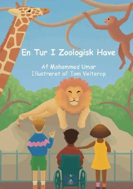 En Tur I Zoologisk Have by Mohammed Umar, Yuusuf Cosmann
