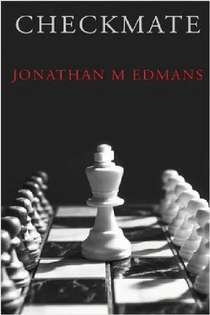 Checkmate by M. Edmans, Jonathan