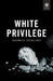 White Privilege by Georges Guiscard