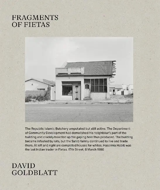 Fragments Of Fietas by David Goldblatt