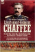 The Military Campaigns of Lieutenant-General Chaffee: The Civil War, Indian Wars, Spanish-American War, Boxer Rebellion & Philippine Campaign by Carter, William H.