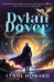 Dylan Dover: Players of the Prophecy by Lynne Howard