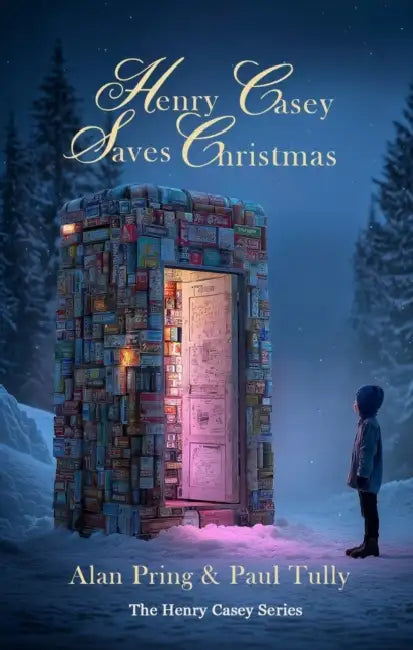 Henry Casey Saves Christmas by Alan Pring