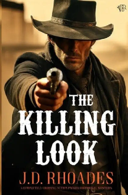 The Killing Look by Rhoades, J. D.