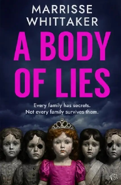 A Body of Lies: A haunting crime thriller full of mystery and suspense by Marrisse Whittaker