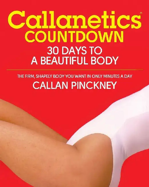 Callanetics Countdown by Callan Pinckney