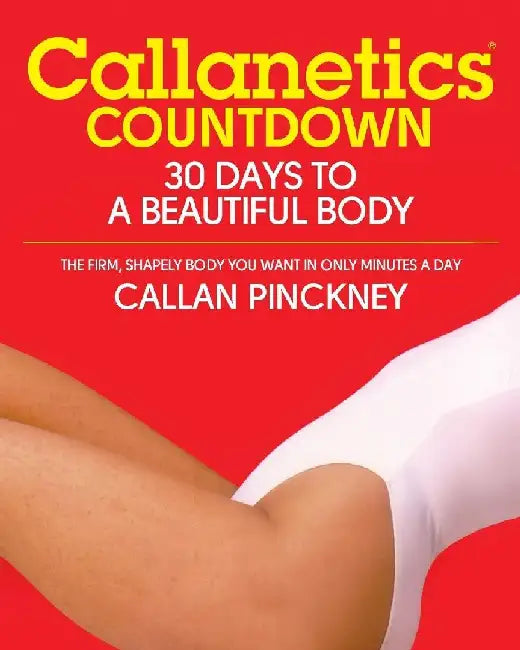 Callanetics Countdown by Callan Pinckney