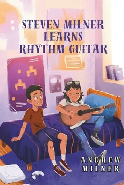Steven Milner Learns Rhythm Guitar by Andrew Milner
