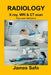 RADIOLOGY X-ray, MRI & CT scan: Plus over 140 Q & A by Safo, James
