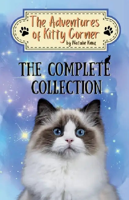 The Adventures of Kitty Corner: The Complete Collection Chapter Book Series by Natalie Knox, Delia Swart
