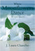 Where Moonflowers Dance by Chandler, J. Laura