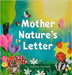 Mother Nature's Letter by Bartlett, Debbie