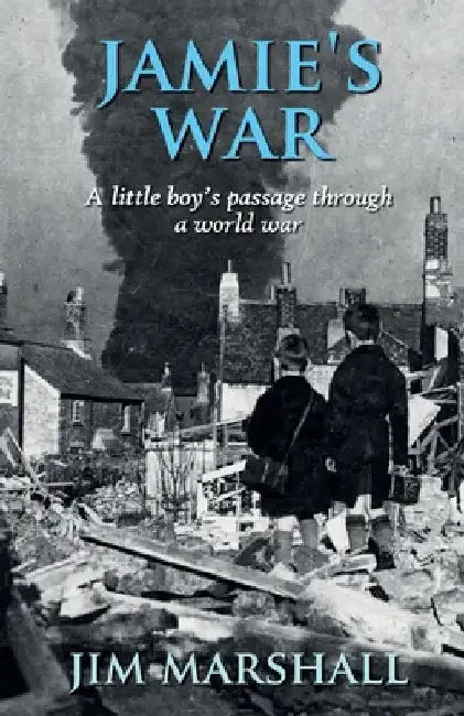 Jamie's War by Jim Marshall