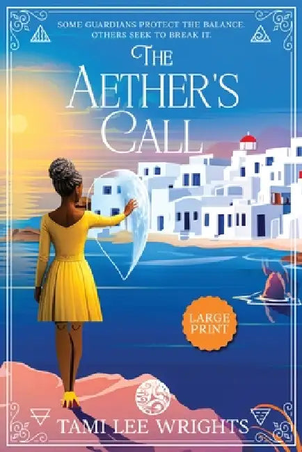 The Aether's Call: Large Print Edition by Tami Lee Wrights
