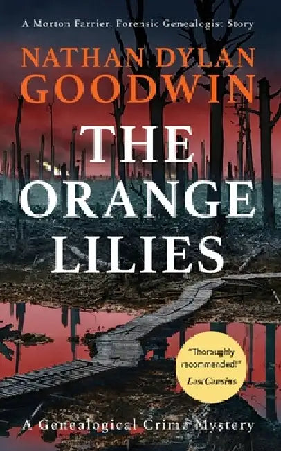 The Orange Lilies by Nathan Dylan Goodwin