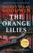 The Orange Lilies by Nathan Dylan Goodwin