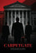 Carpetgate: The True Story Of Ireland's First Witness PROTECTION PROGAMME by McGoldrick, Brendan