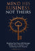 Mind His Business Not Theirs by Philip Dada