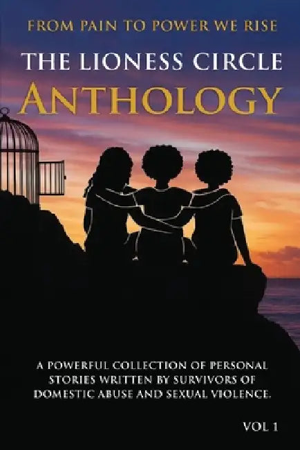 The Lioness Circle Anthology by Tamar Barrett, Kimberley K. Jones, Esther Miriam Melbourne