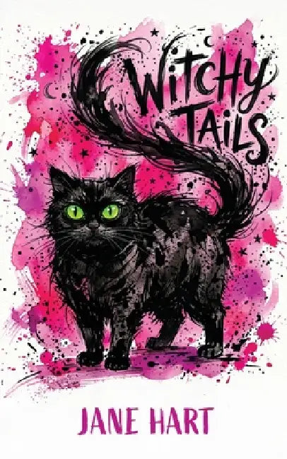 Witchy Tails by Jane Hart, Catherine Clarke, Katharine Smith