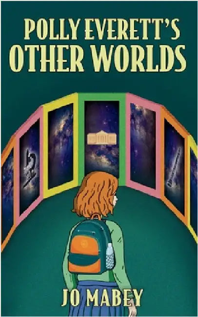 Polly Everett's Other Worlds by Mabey, Jo