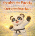 Penley the Panda and the power of Determination by Matt Milchard