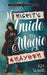 A Misfit's Guide to Magic and Mayhem by Kel White