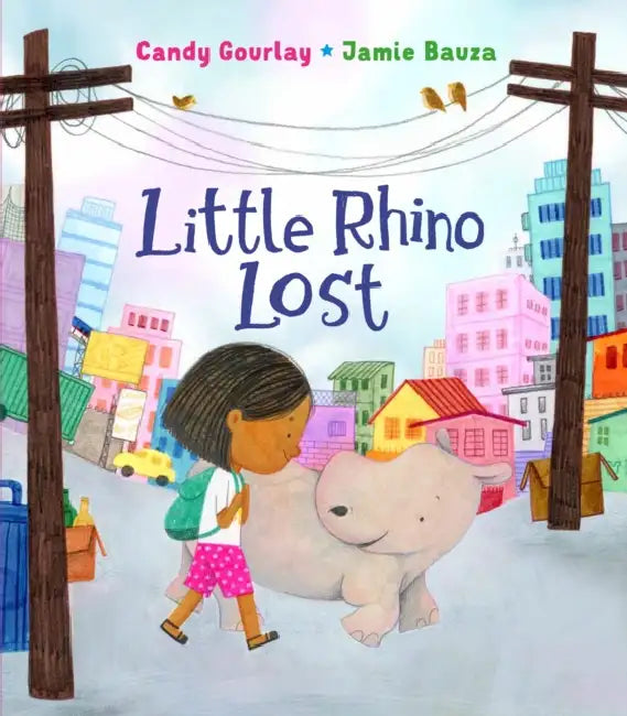 Little Rhino Lost by Candy Gourlay