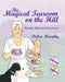 The Magical Tearoom on the Hill by Debra Murphy, Helen Cochrane