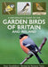 A Naturalist's Guide to Garden Birds of Britain & Ireland by Peter Goodfellow