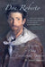 Don Roberto, The Adventure of Being Cunninghame Graham by James Jauncey