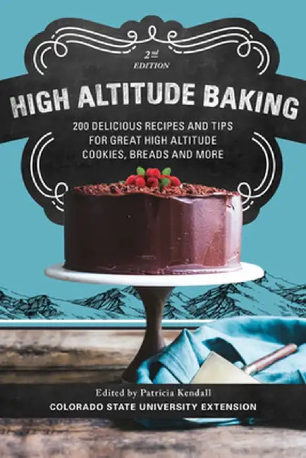 High Altitude Baking by Patricia Kendall