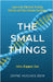 The Small Things by Hughes, Jayne