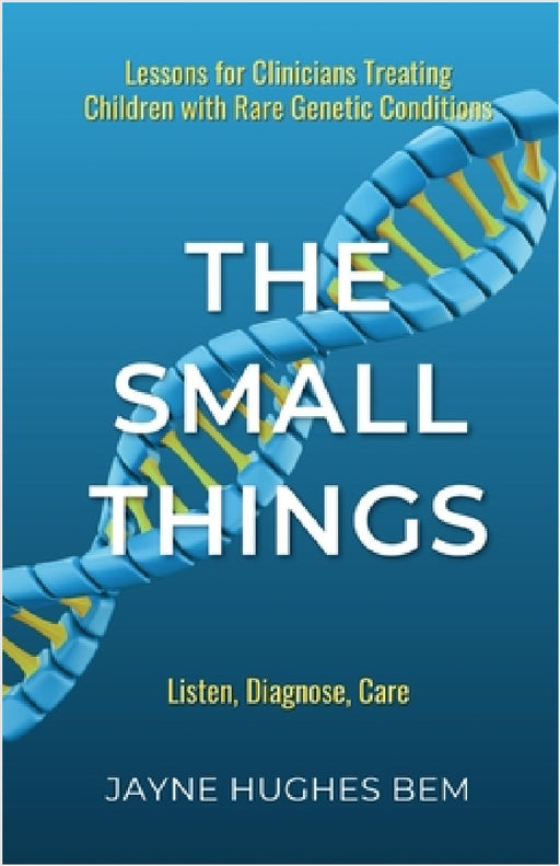 The Small Things by Jayne Hughes