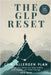 The GLP Reset: Low-Allergen Plan: Nutrition, Mindset & Wellness Companion for Sustainable GLP-1 Weight Loss by Orla Rose